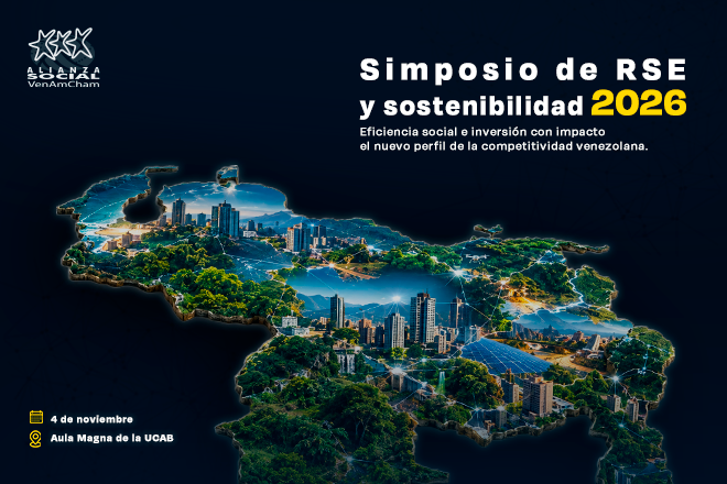 Simposio de RSE y Sostenibilidad 2026: Eficiencia social e inversión con impacto: el nuevo perfil de la competitividad venezolana